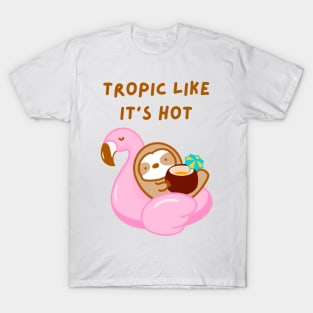 Tropic Like It’s Hot Flamingo Float Coconut Drink Sloth T-Shirt